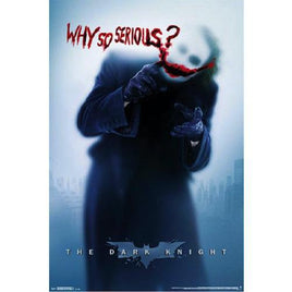 074 ROLLED - Joker Why So Serious? Poster 24x36 PE