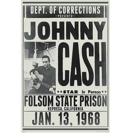 073 ROLLED - Johnny Cash Folsom State Prison Poster 24x36 PE